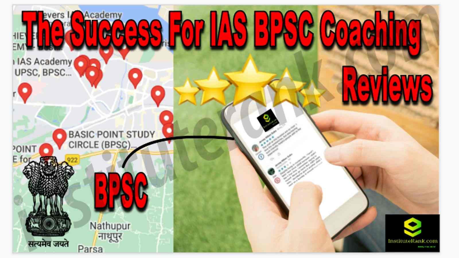 The Success For IAS BPSC Coaching Patna Reviews