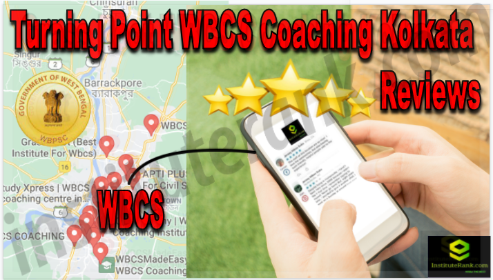 Turning Point WBSC Coaching Kolkata reviews