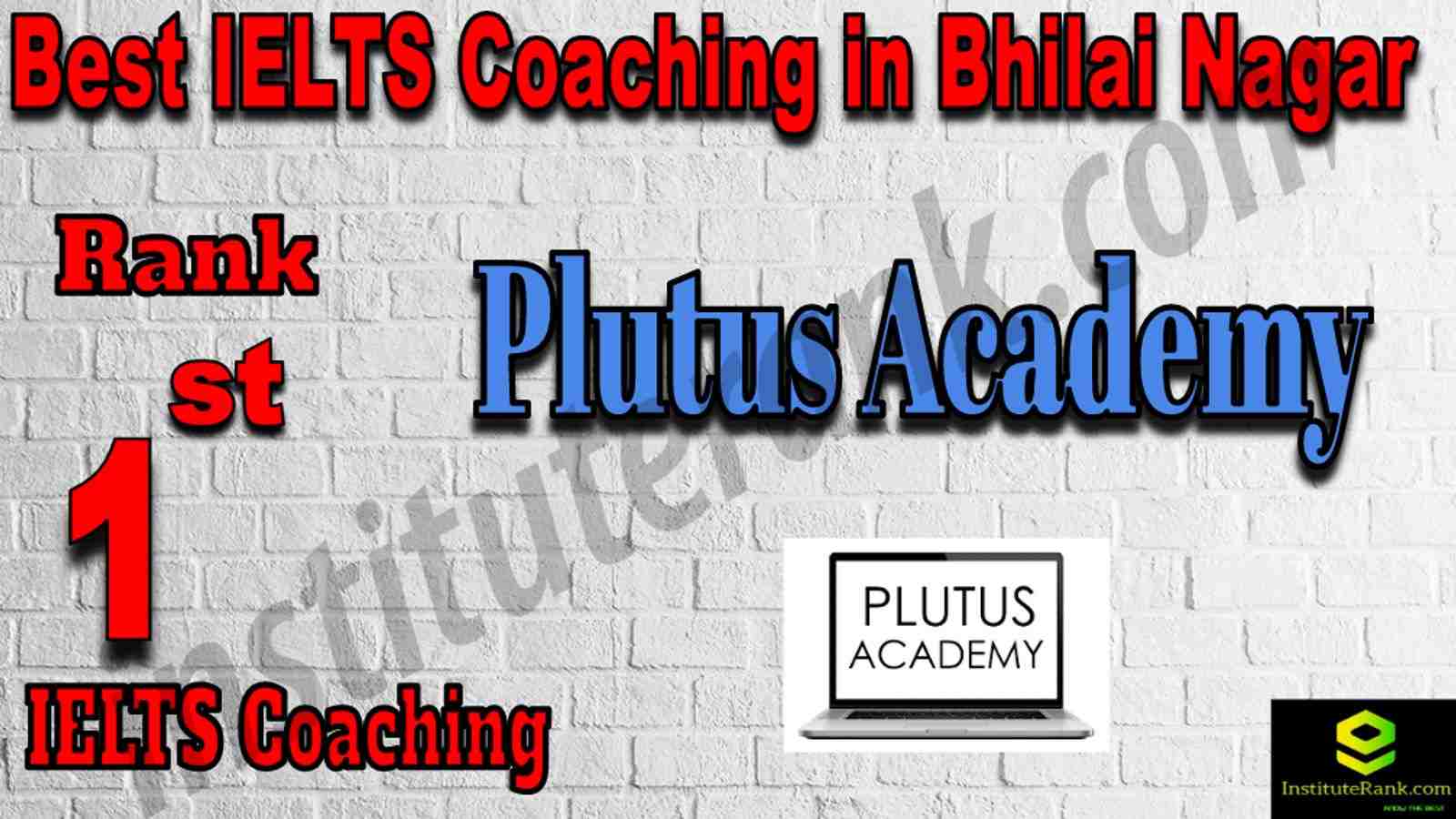 1st Best IELTS Coaching in Bhilai Nagar