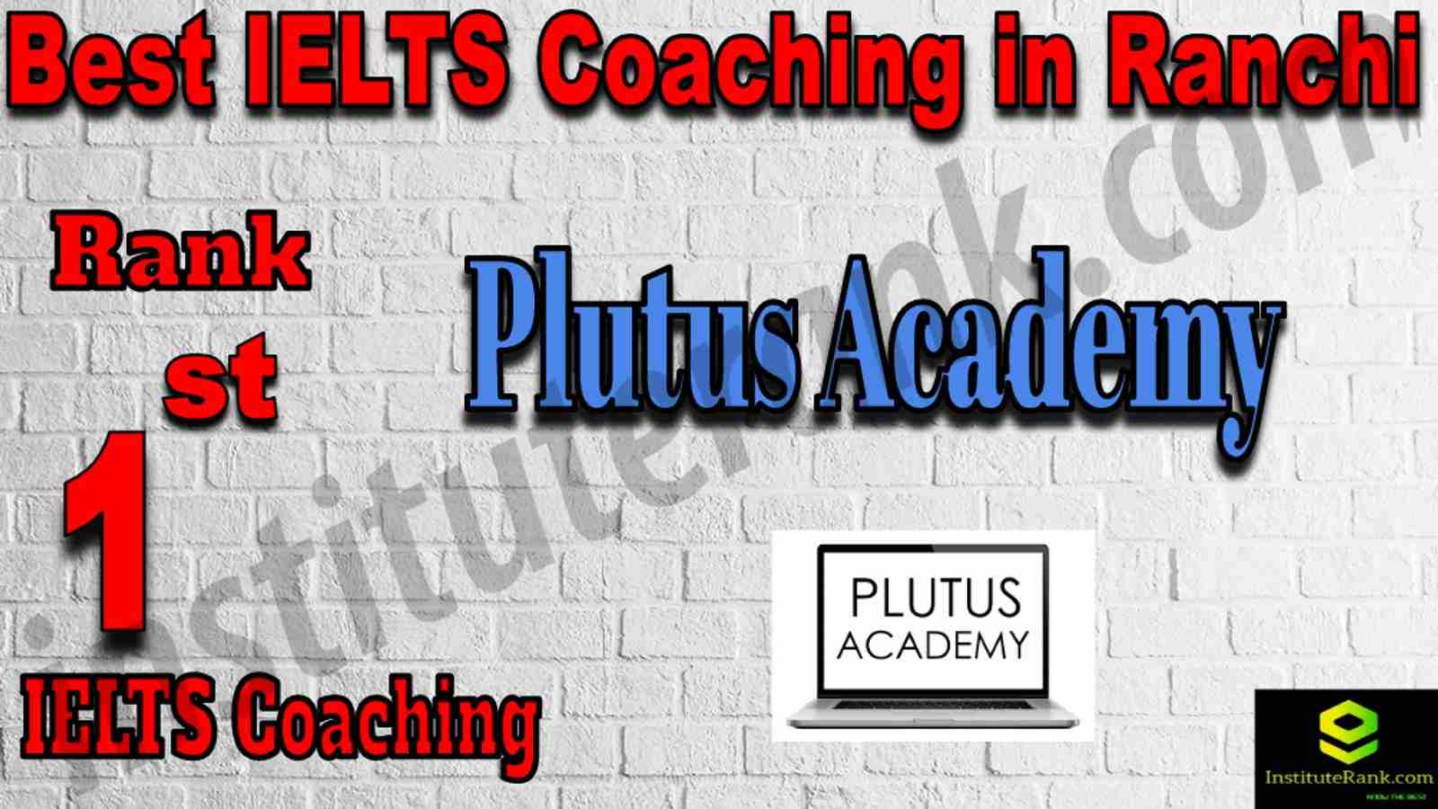 1st Best IELTS Coaching in Ranchi