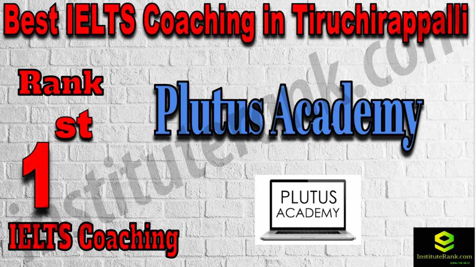 1st Best IELTS Coaching in Tiruchirappalli