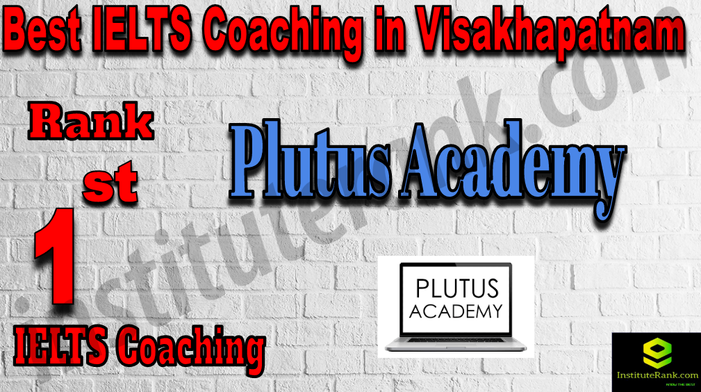 1st Best IELTS Coaching in Visakhapatnam