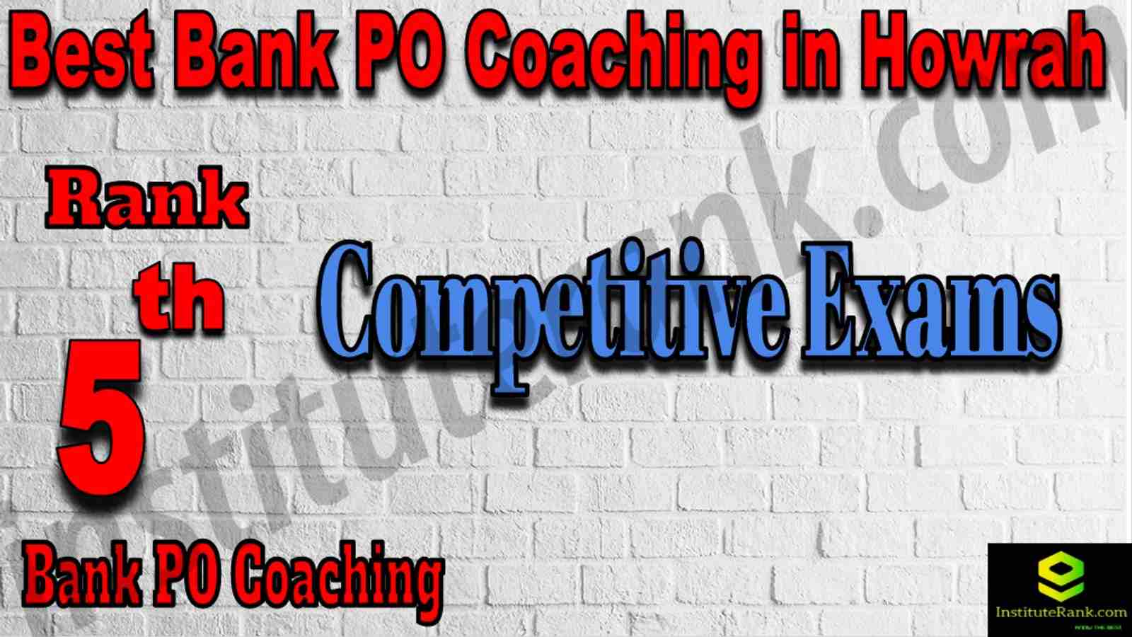 5th Best Bank PO Coaching in Howrah