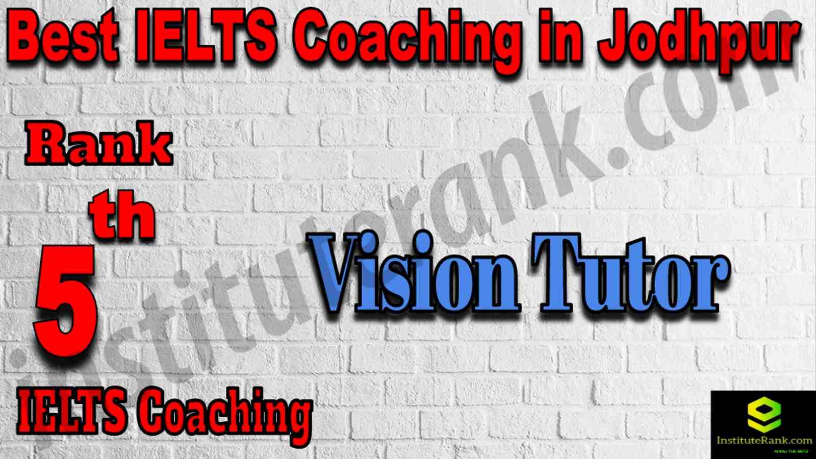 5th Best IELTS Coaching in Jodhpur