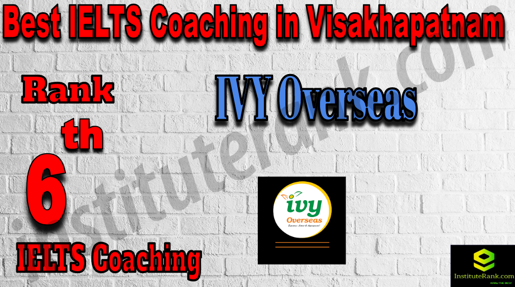 6th Best IELTS Coaching in Visakhapatnam