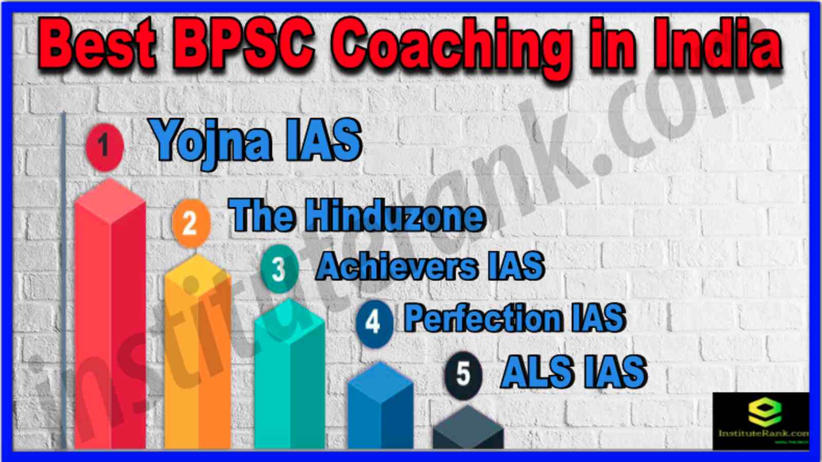 Best 10 BPSC Coaching in India