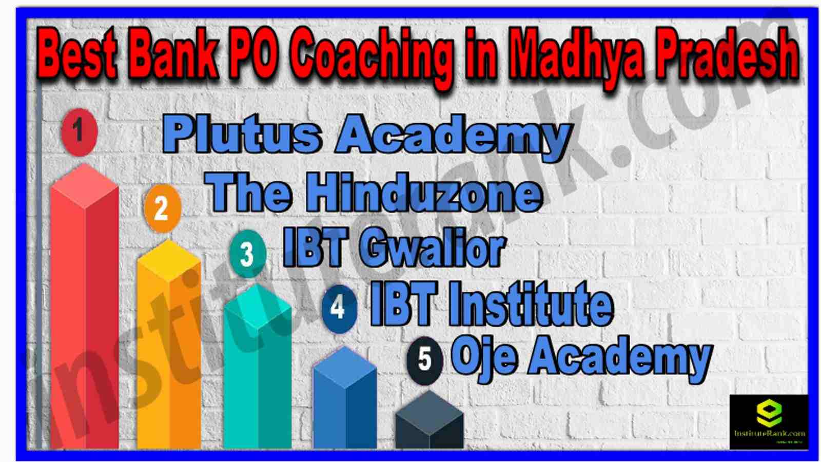 Best Bank PO Coaching in Madhya Pradesh