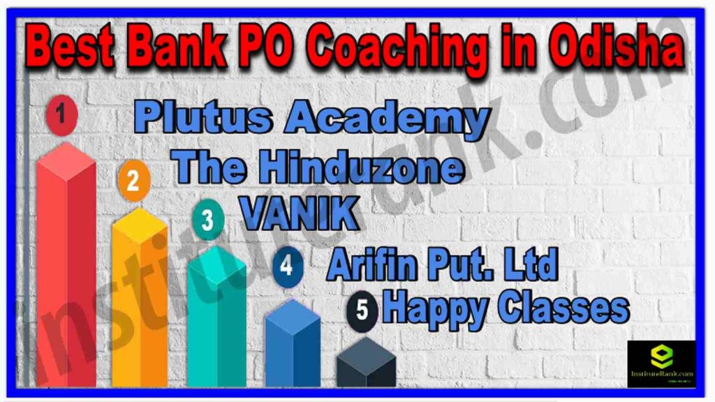 Best Bank PO Coaching in Odisha