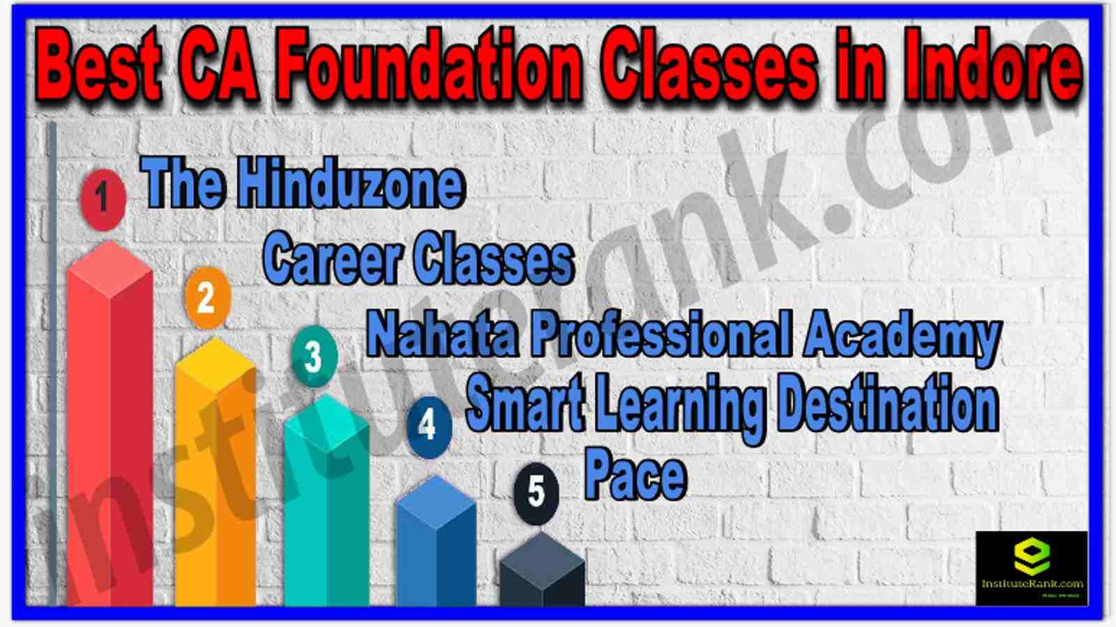 Best CA Foundation Classes in Indore
