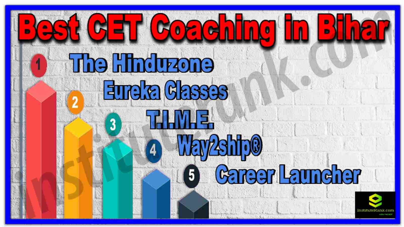 Best CET Coaching in Bihar