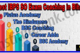 Best IBPS SO Exam Coaching in Bihar