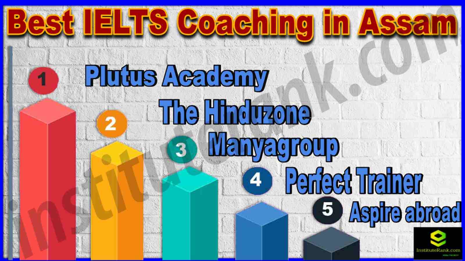 Best IELTS Coaching in Assam