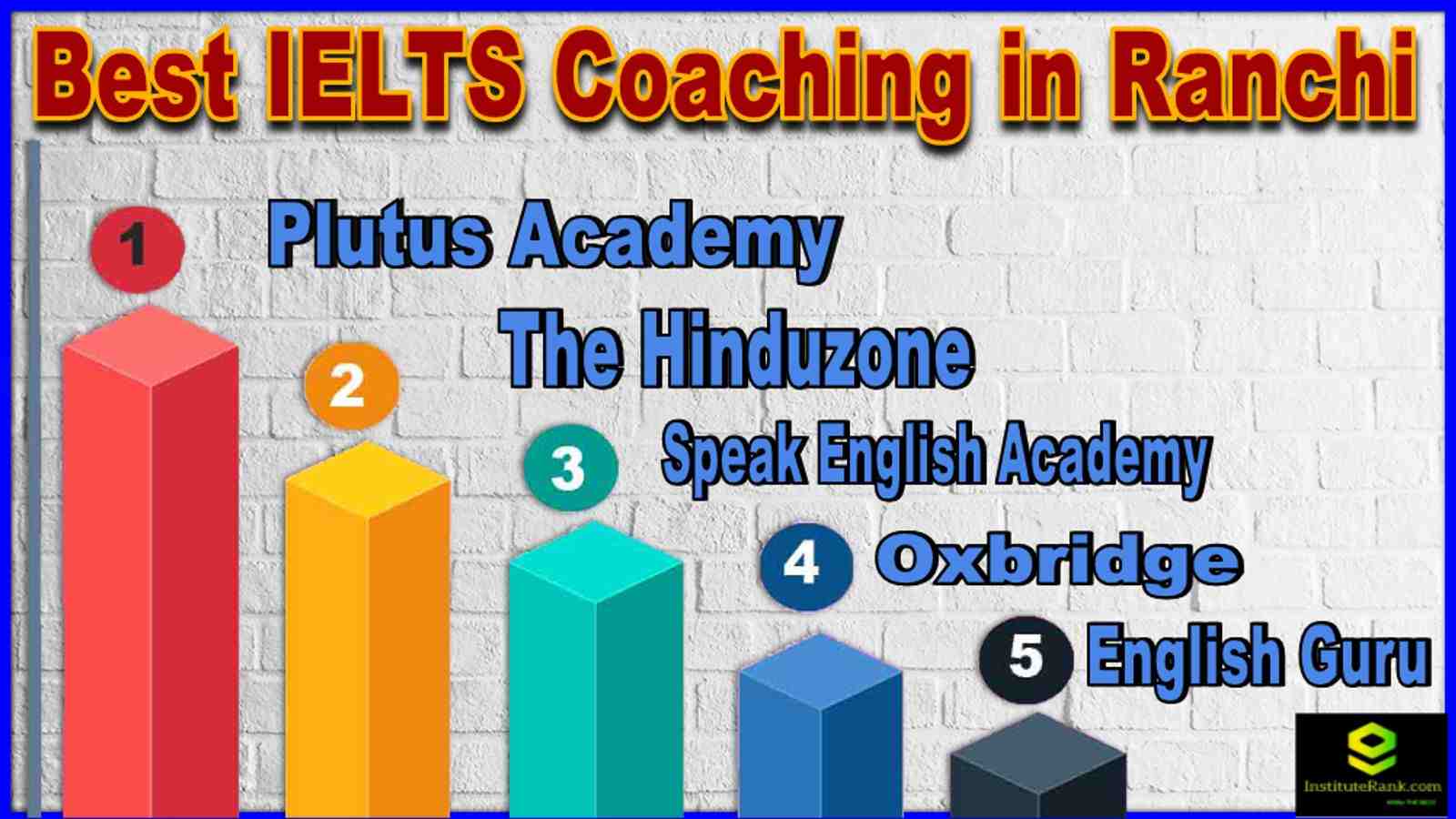 Best IELTS Coaching in Ranchi