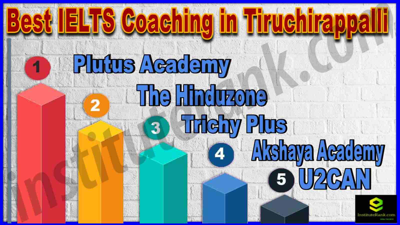 Best IELTS Coaching in Tiruchirappalli
