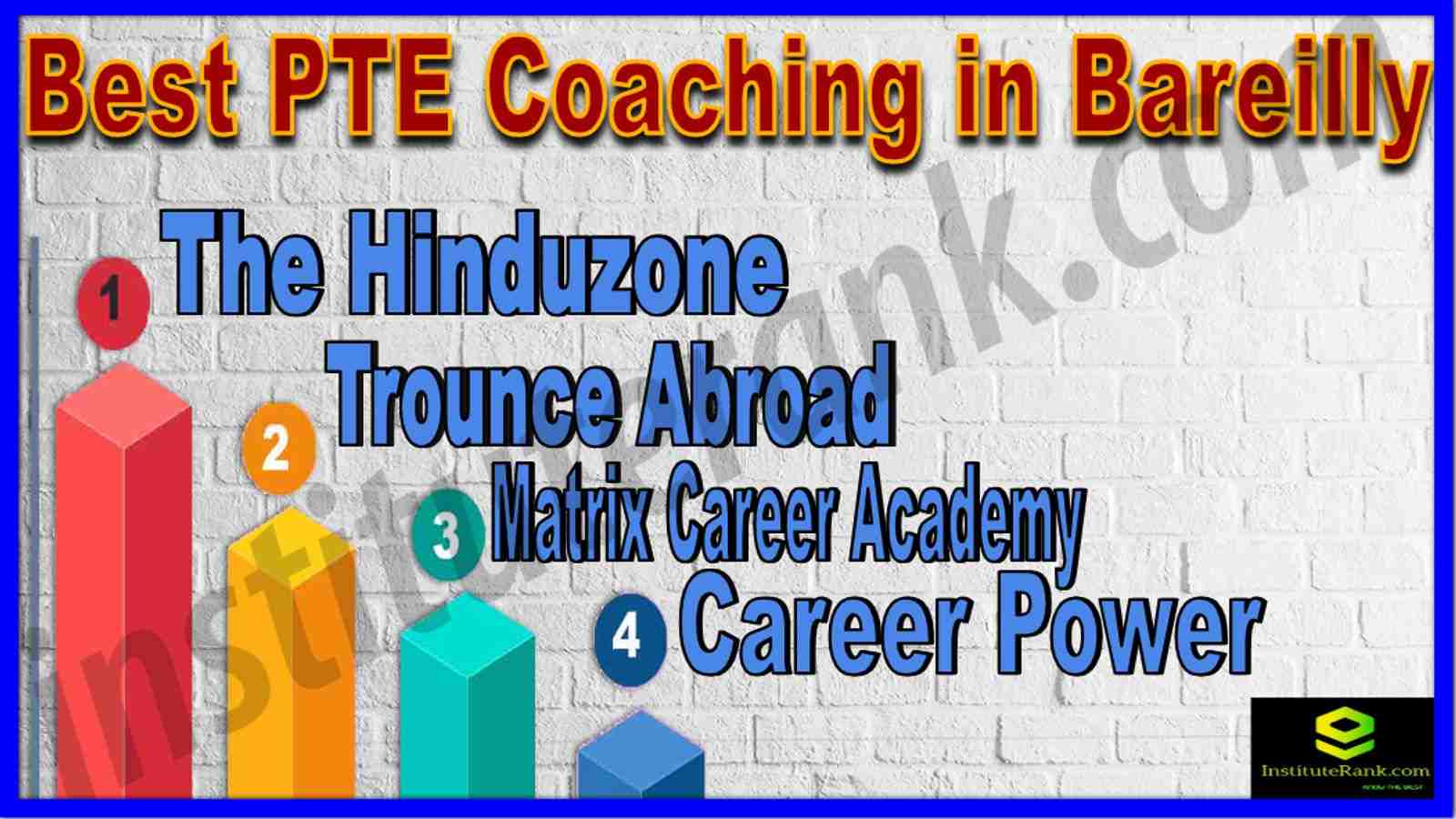 Best PTE Coaching in Bareilly