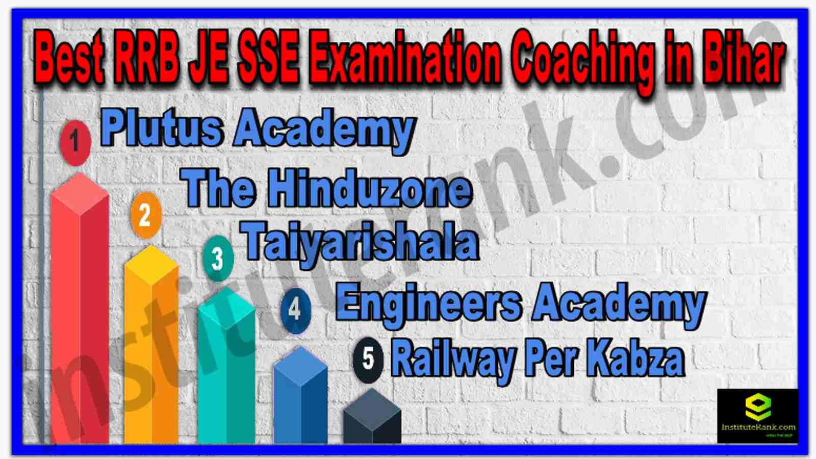 Best RRB JE SSE Examination Coaching in Bihar