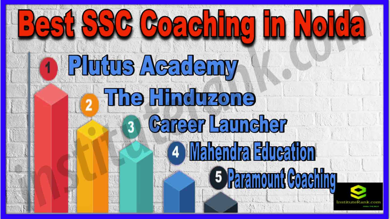 Best 10 SSC Coaching in Noida