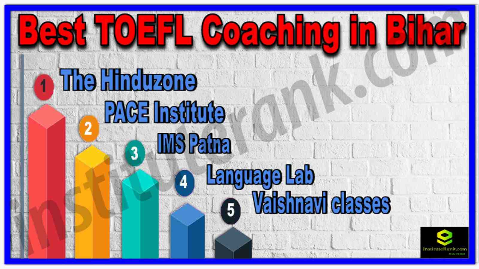Best TOEFL Coaching in Bihar