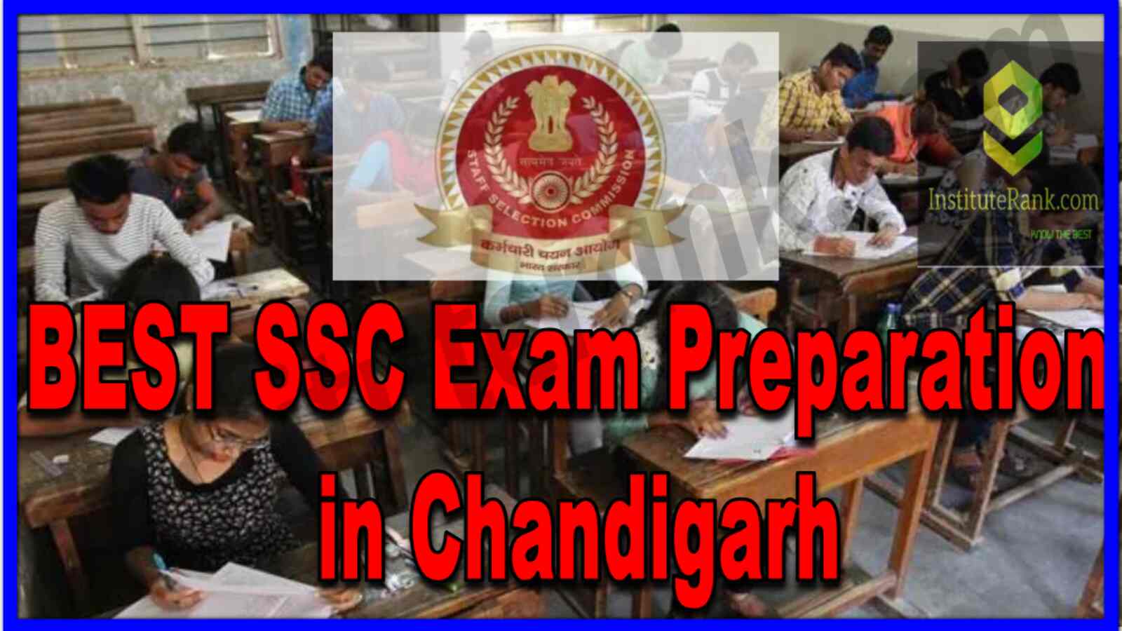 Best ssc exam preparation in Chandigarh
