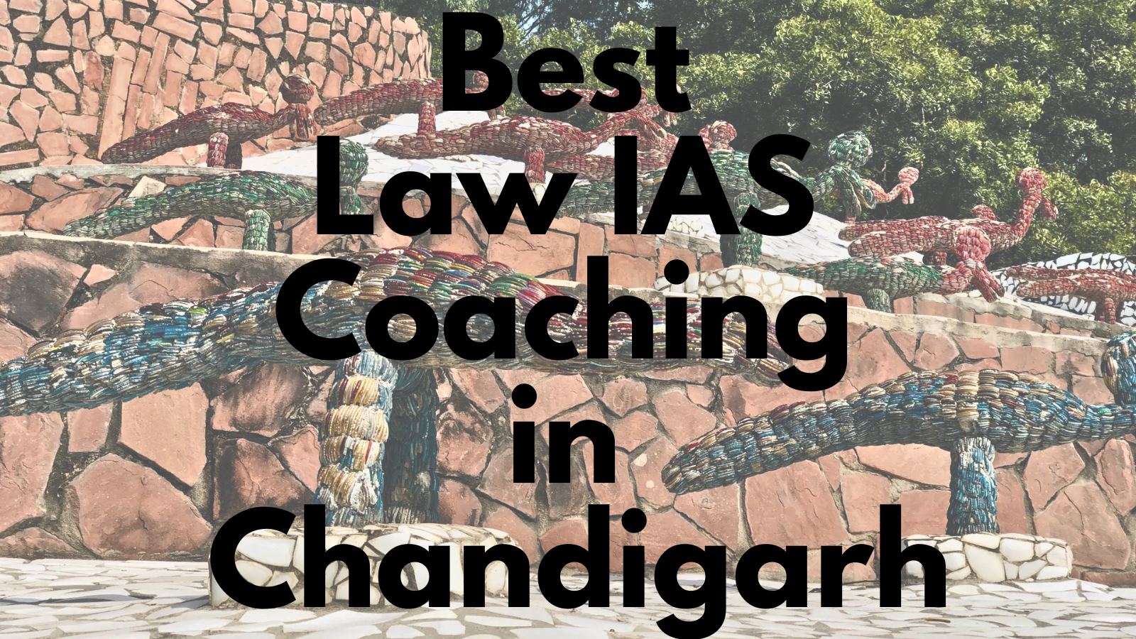 Best Law IAS coaching in Chandigarh
