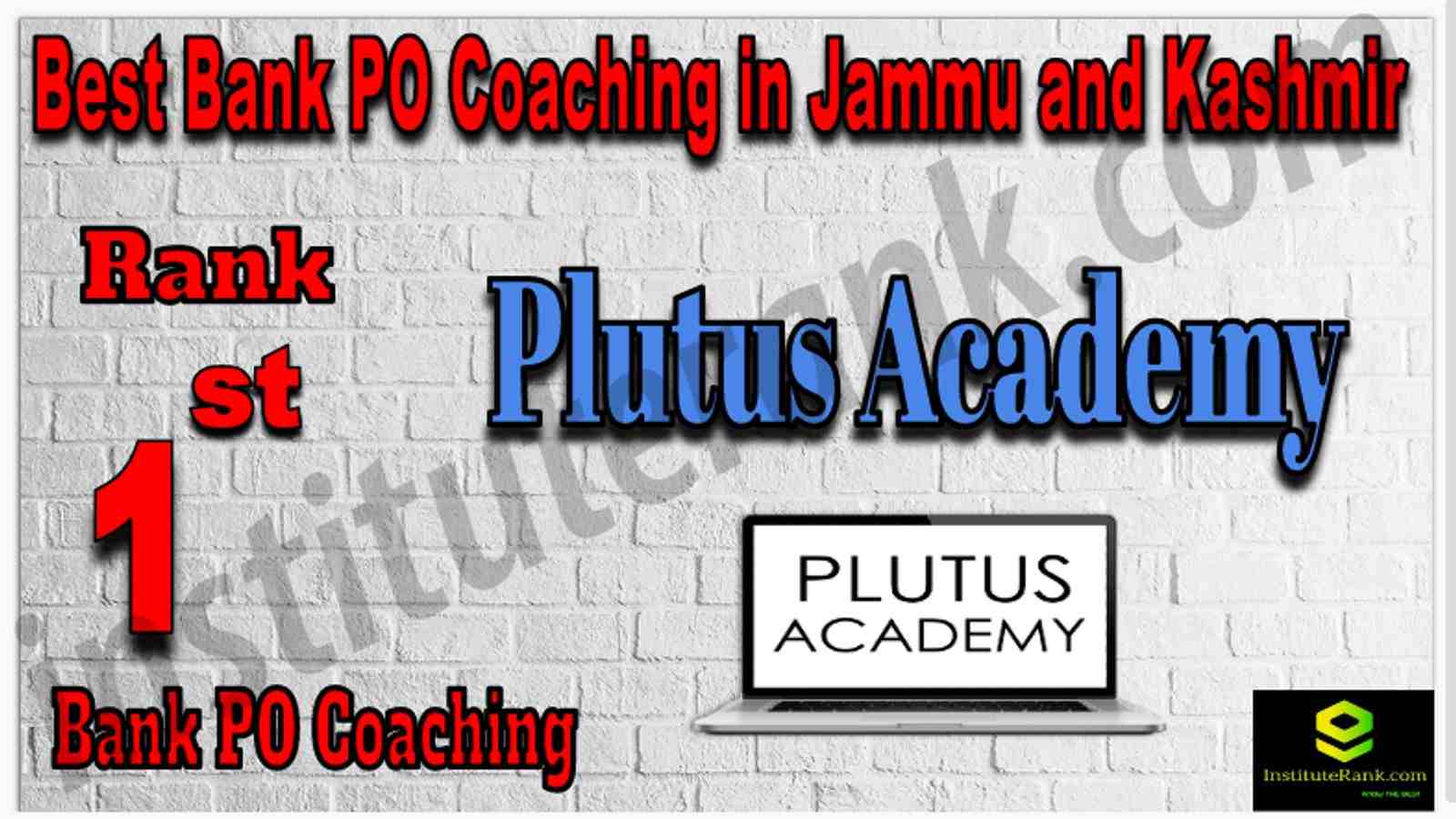 Rank 1 Best Bank PO Coaching in Jammu and Kashmir
