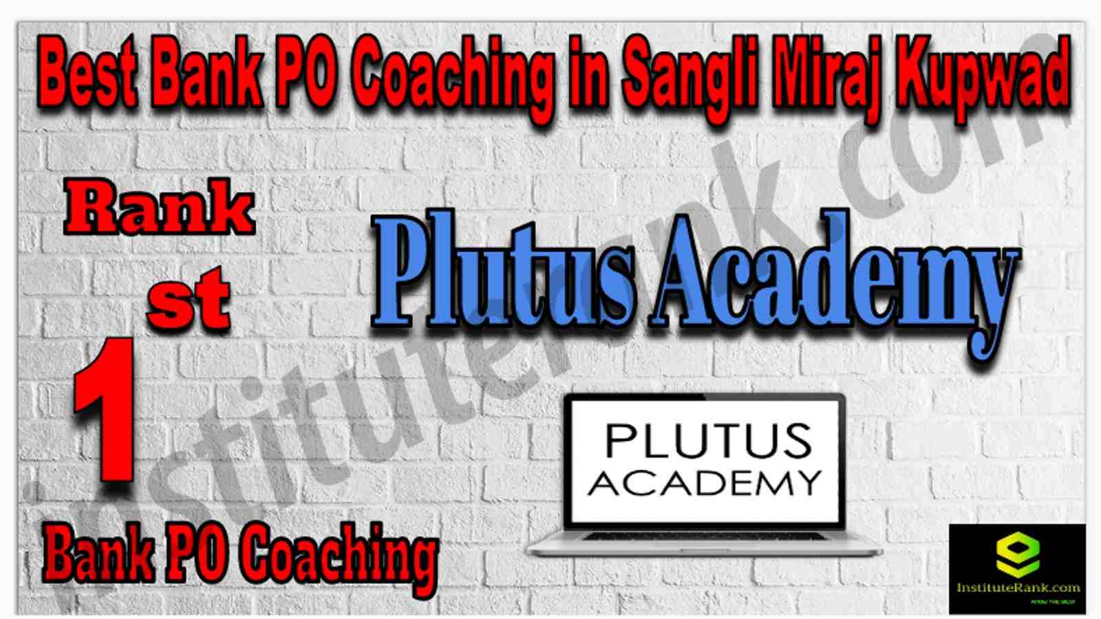 Rank 1 Best Bank PO Coaching in Sangli Miraj Kupwad