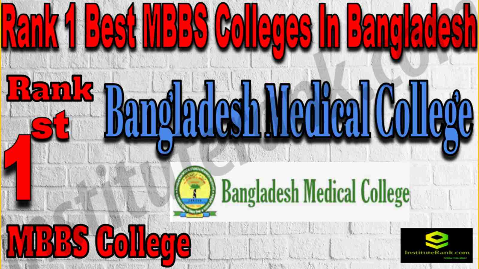Rank 1 Best MBBS Colleges In Bangladesh
