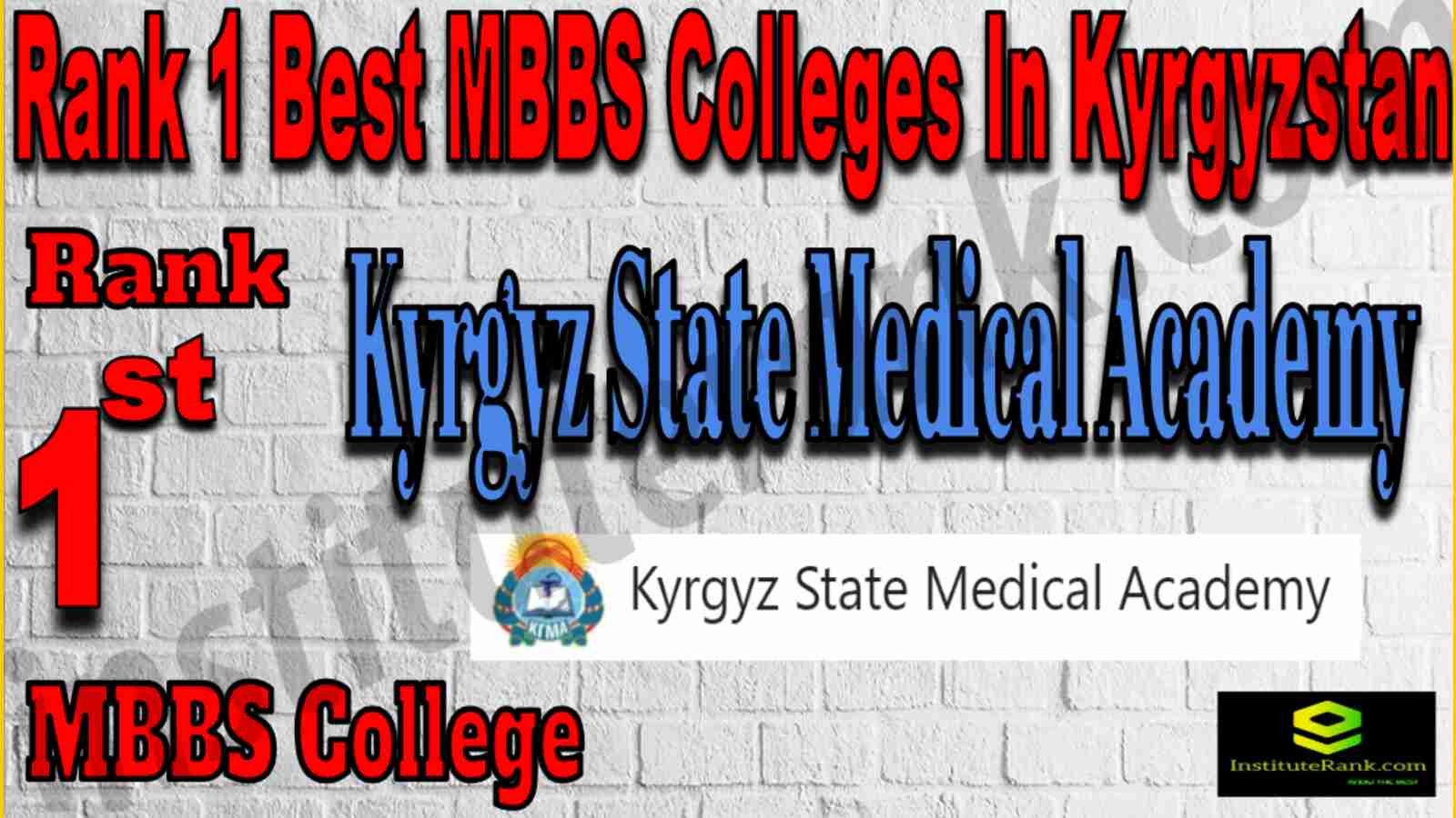 Rank 1 Best MBBS Colleges In Kyrgyzstan