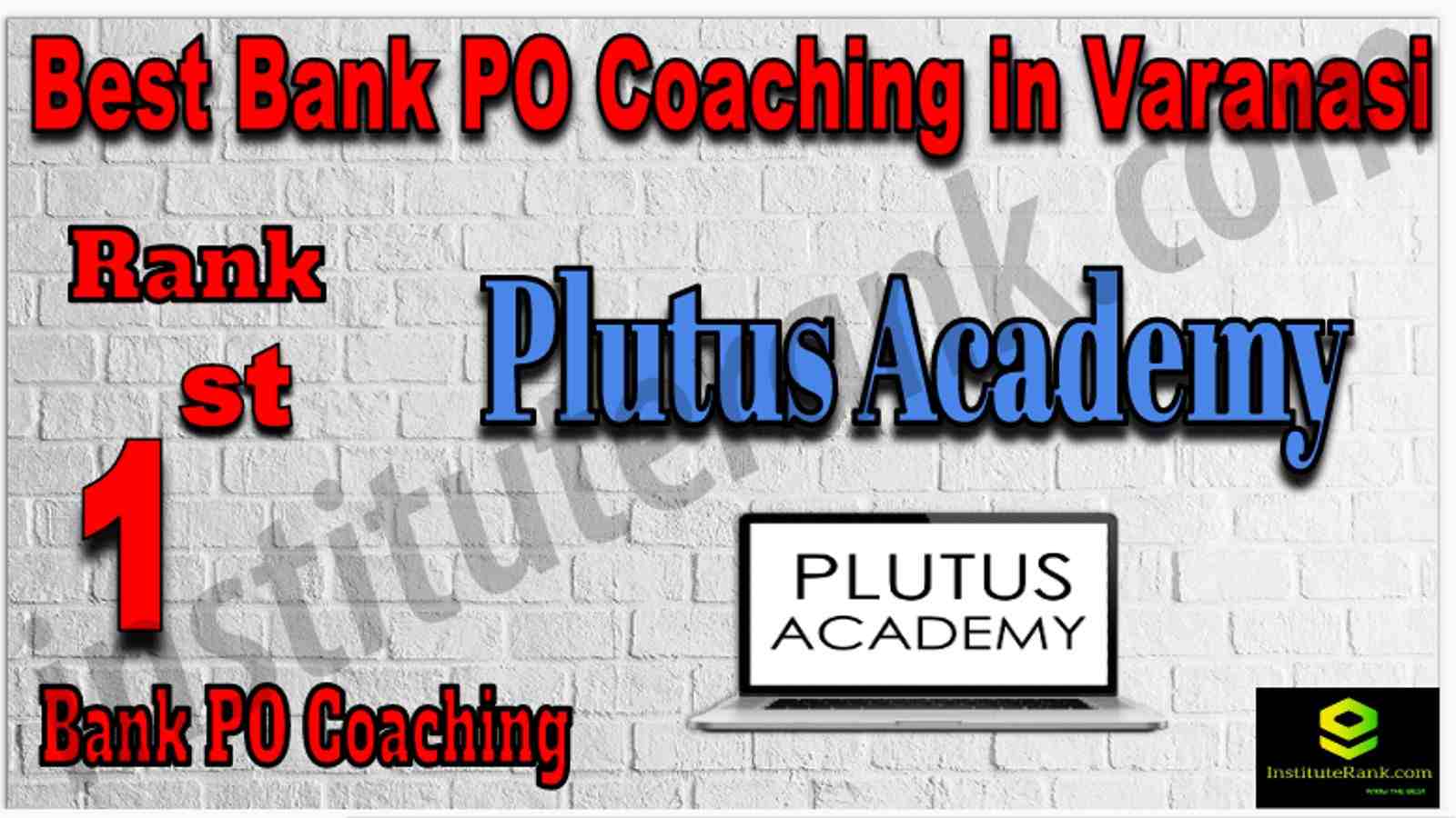 Rank 1st Best Bank PO Coaching in Varanasi