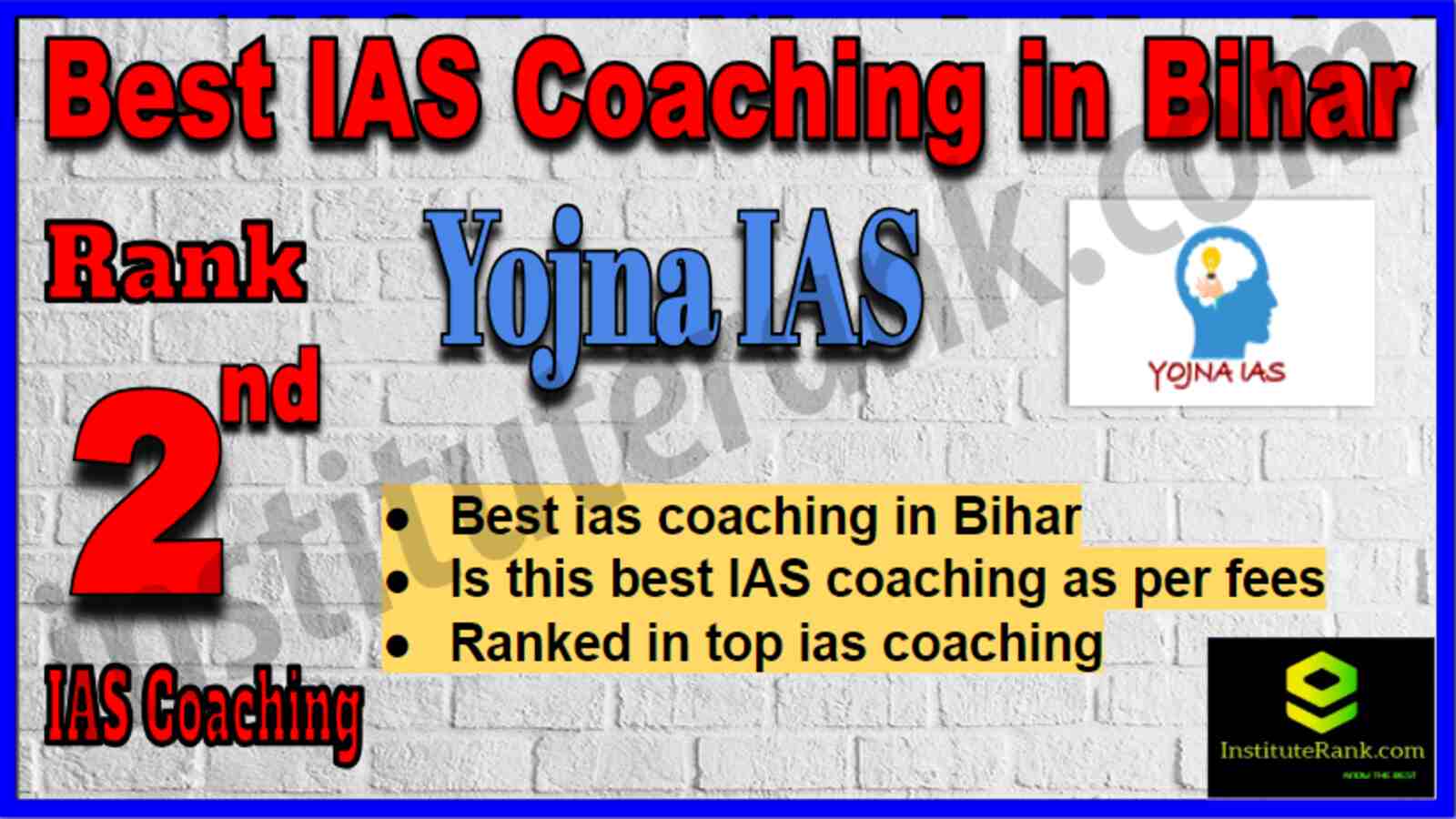 Rank 2 Best IAS Coaching in Bihar Rank 2 Best IAS Coaching in Bihar
