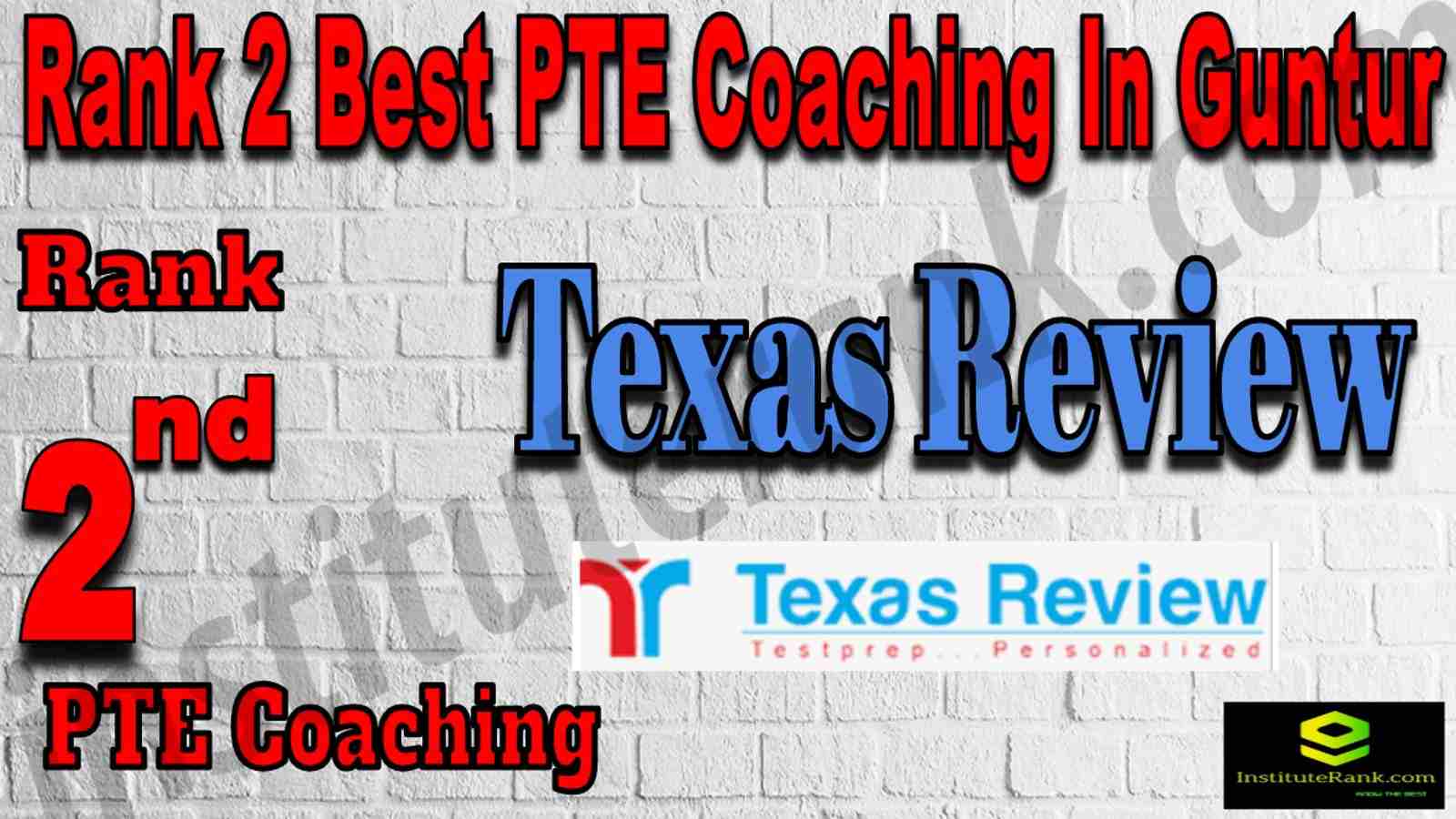 Rank 2 Best PTE Coaching In Guntur
