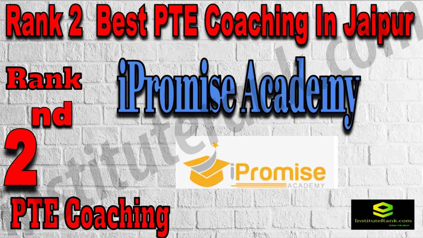 Rank 2 Best PTE Coaching In Jaipur