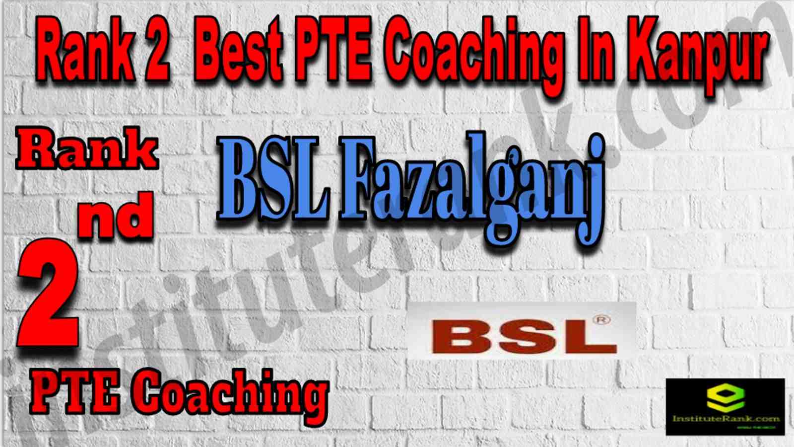 Rank 2 Best PTE Coaching In Kanpur
