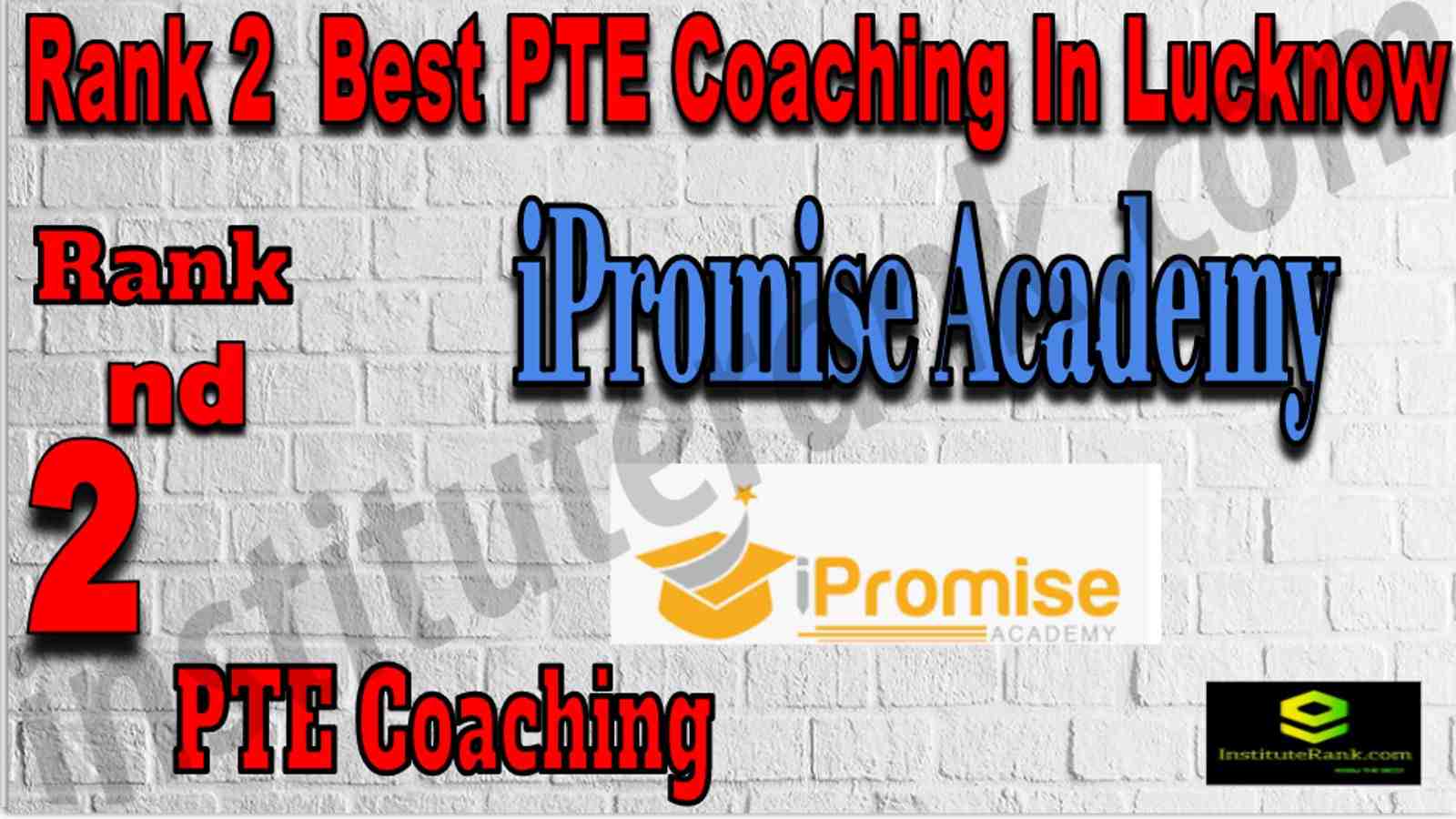Rank 2 Best PTE Coaching In Lucknow