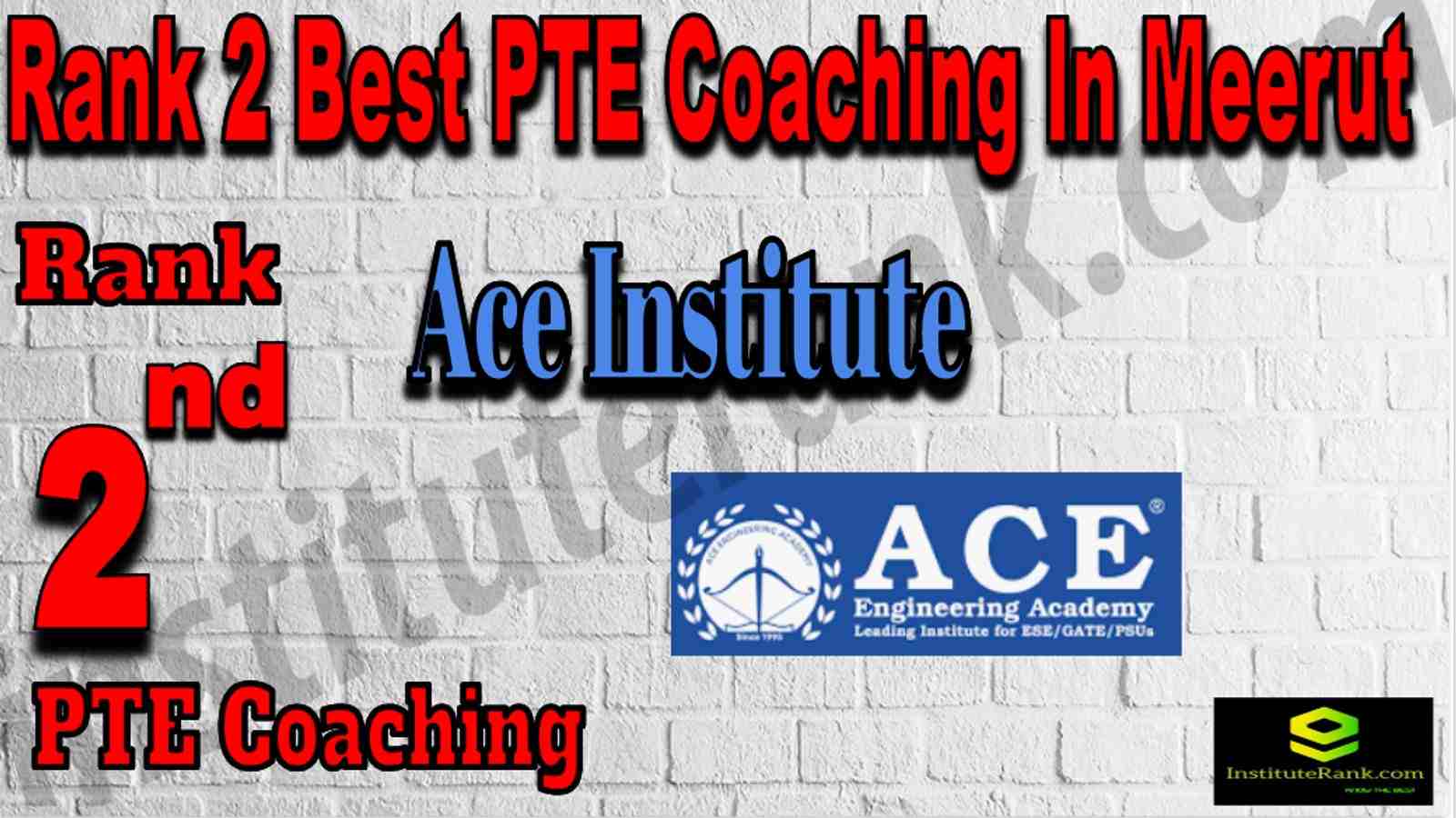 Rank 2 Best PTE Coaching In Meerut