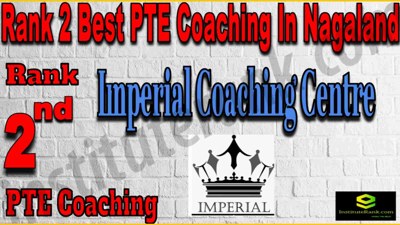 Rank 2 Best PTE Coaching In Nagaland