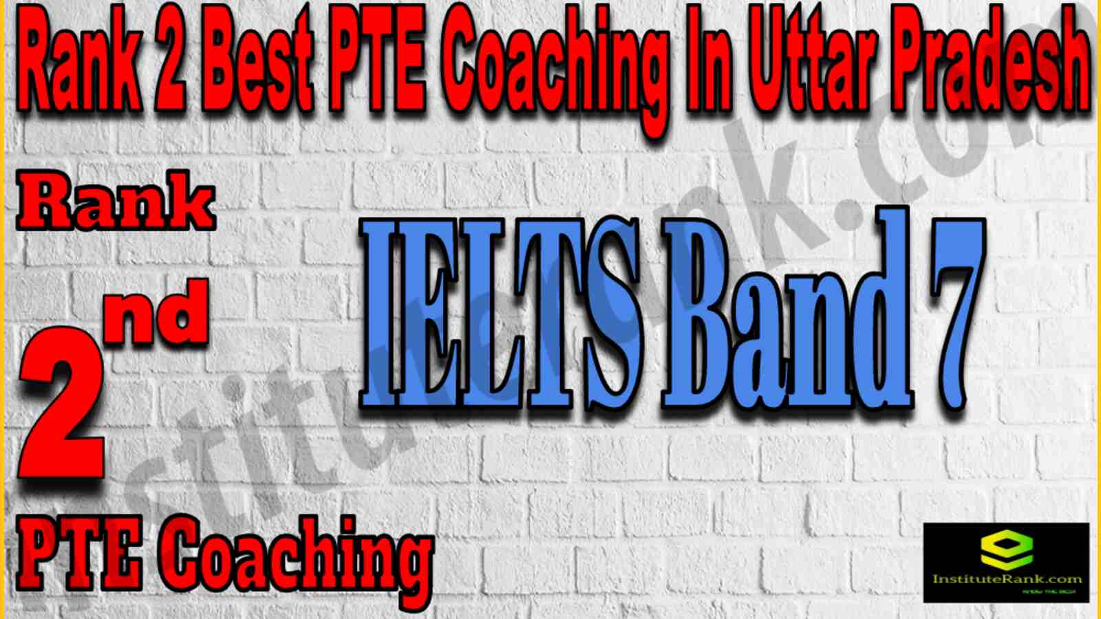 Rank 2 Best PTE Coaching In Uttar Pradesh