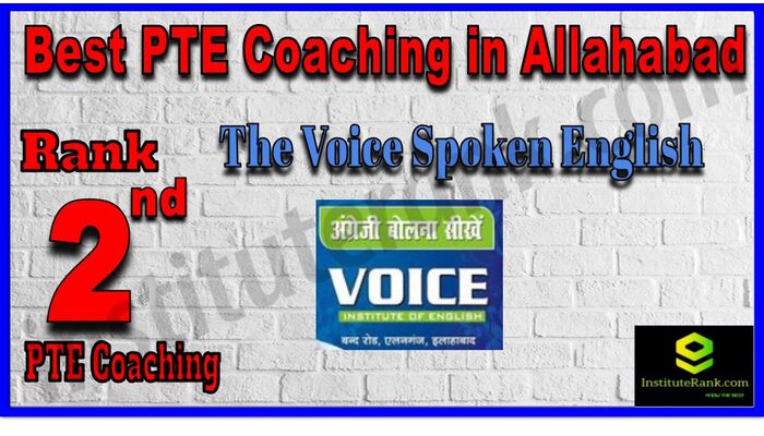 Rank 2. The Voice Spoken English Best PTE Coaching in Allahabad