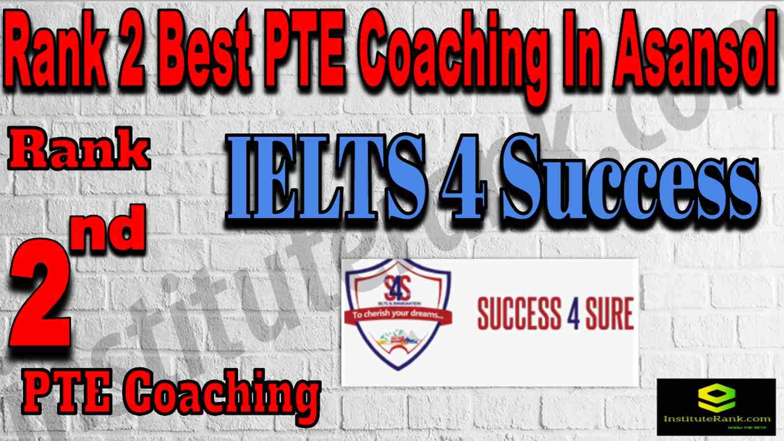 Rank 2Best PTE Coaching In Asansol