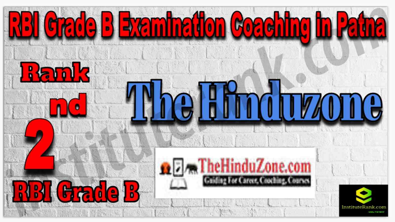 Rank 2nd RBI Grade B Examination Coaching in Patna