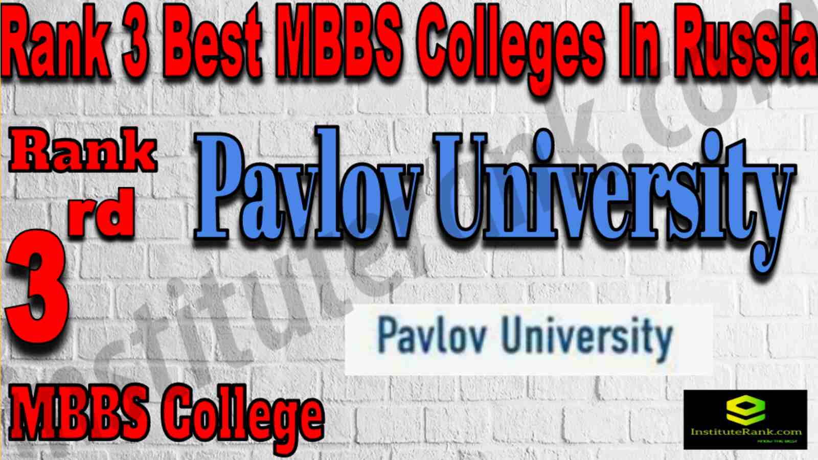 Rank 3 Best MBBS Colleges In Russia