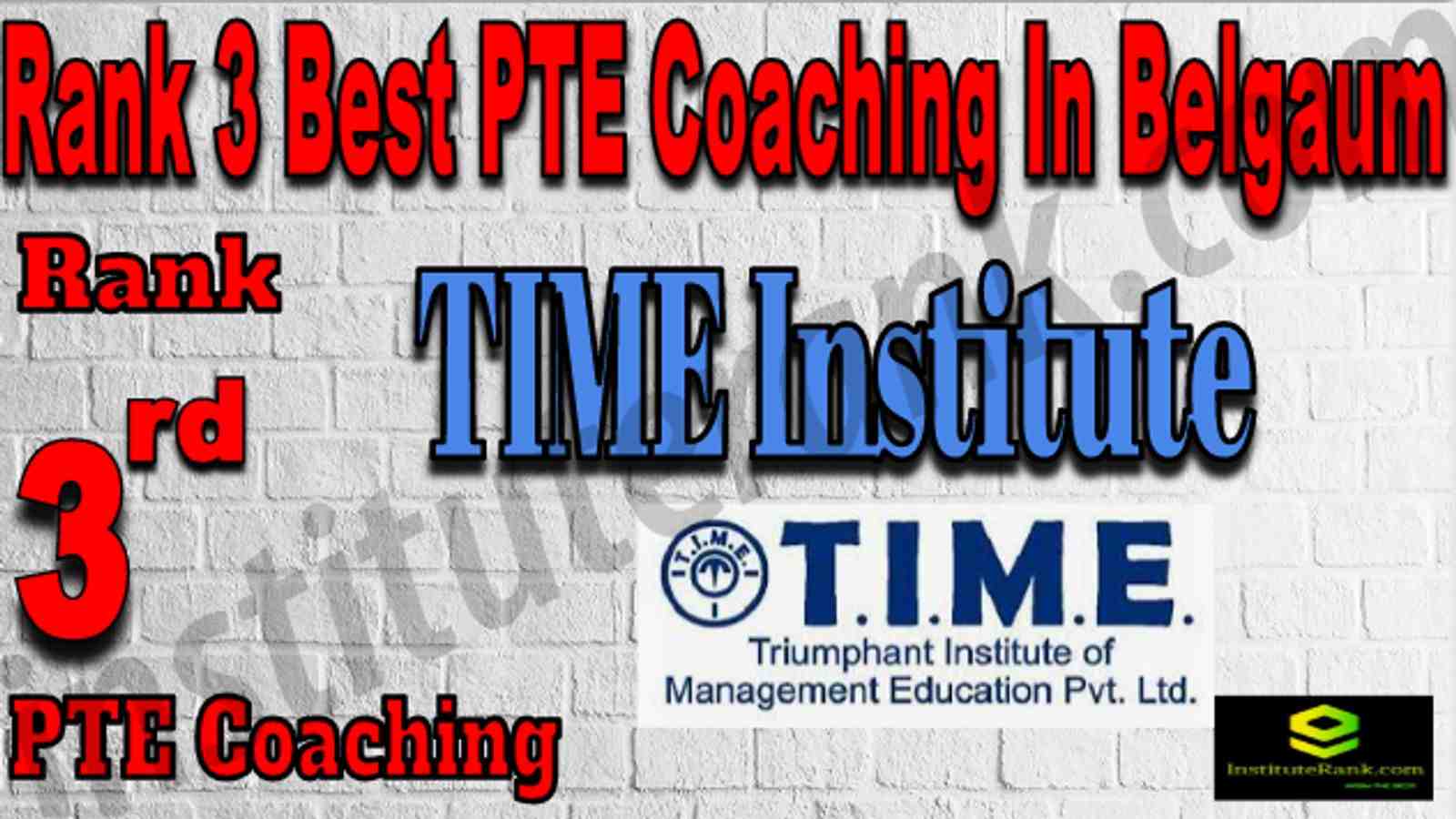 Rank 3 Best PTE Coaching In Belgaum