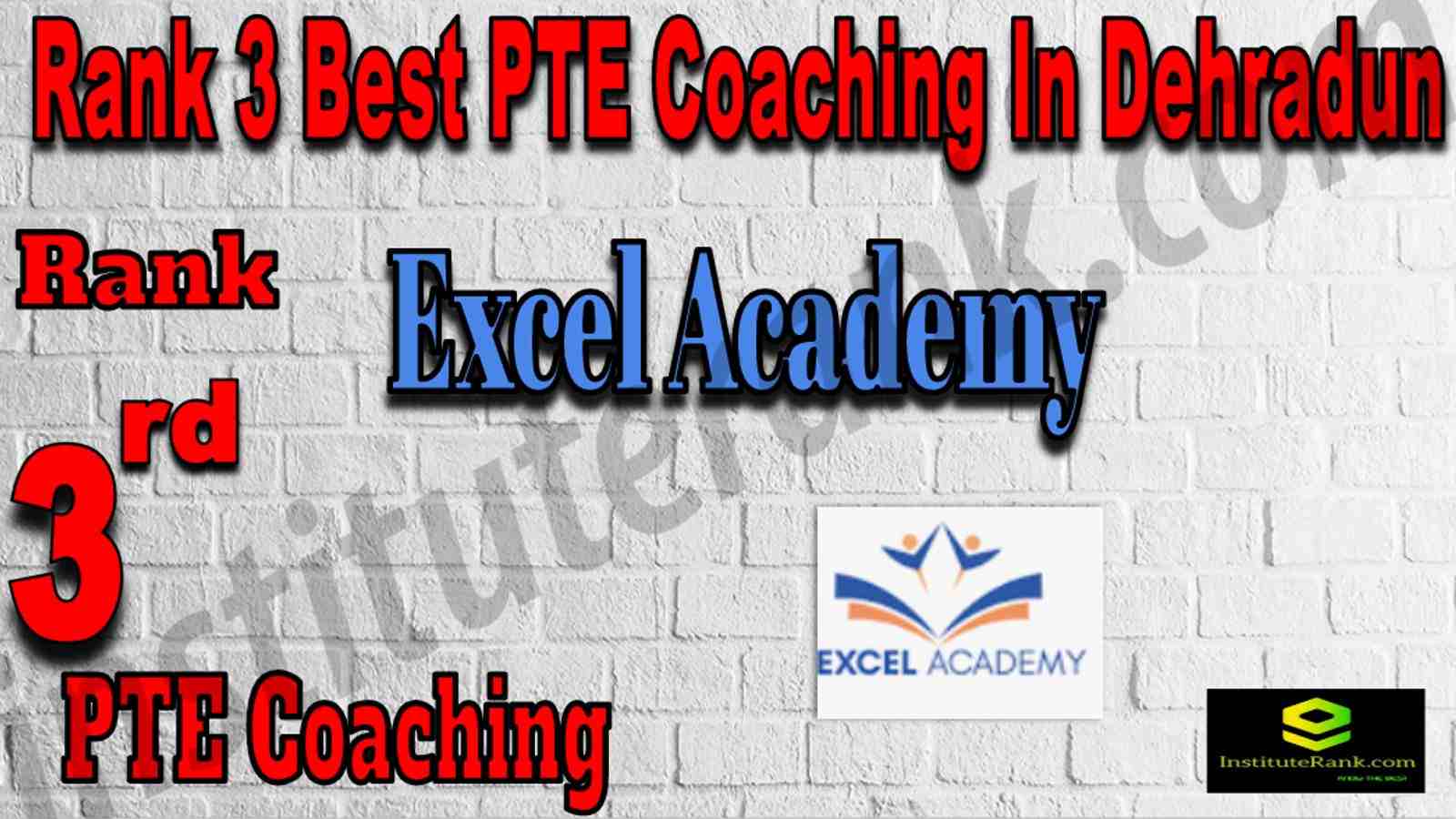 Rank 3 Best PTE Coaching In Dehradun