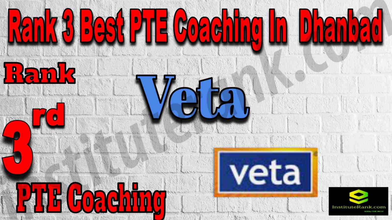 Rank 3 Best PTE Coaching In Dhanbad