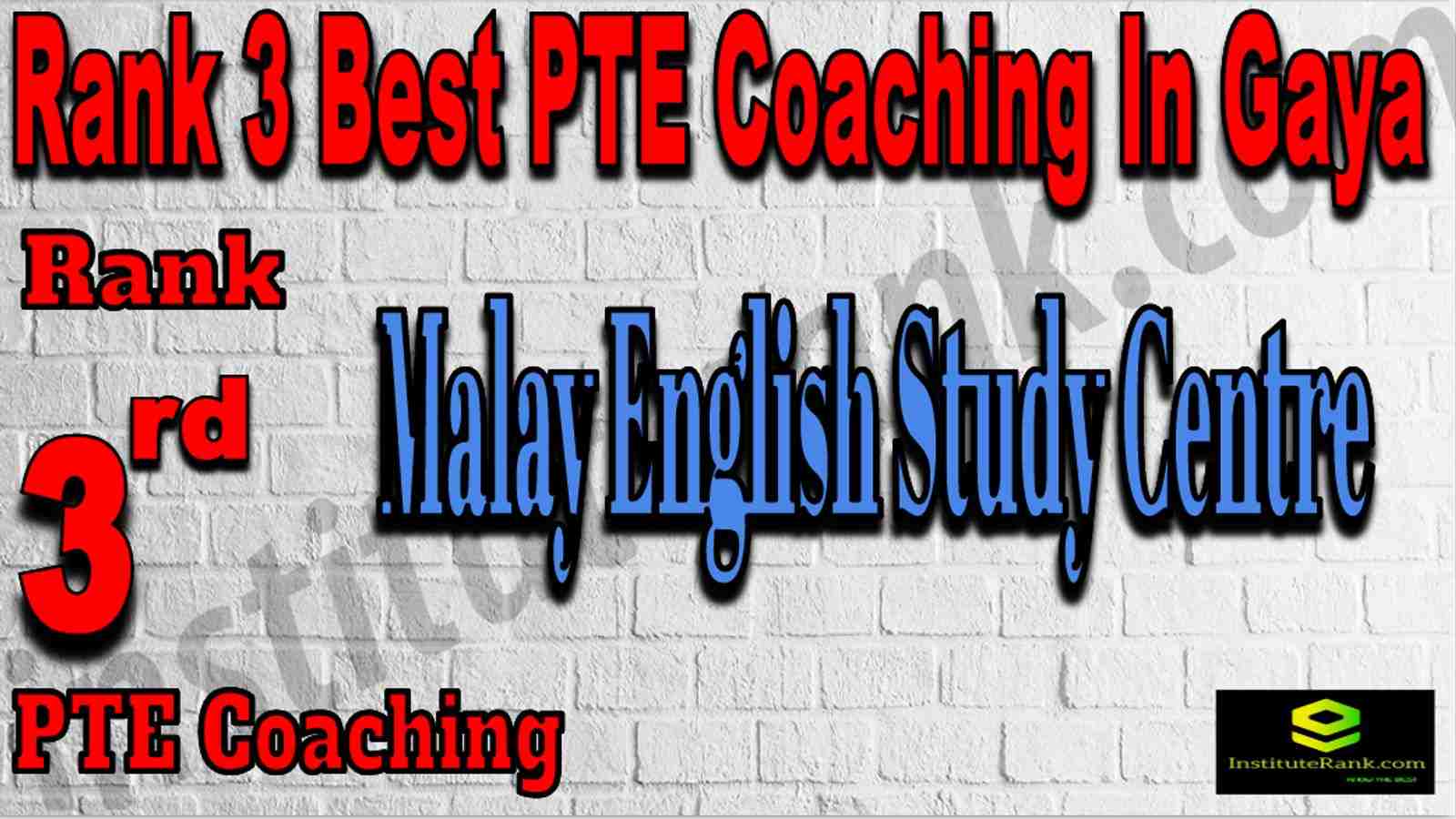 Rank 3 Best PTE Coaching In Gaya