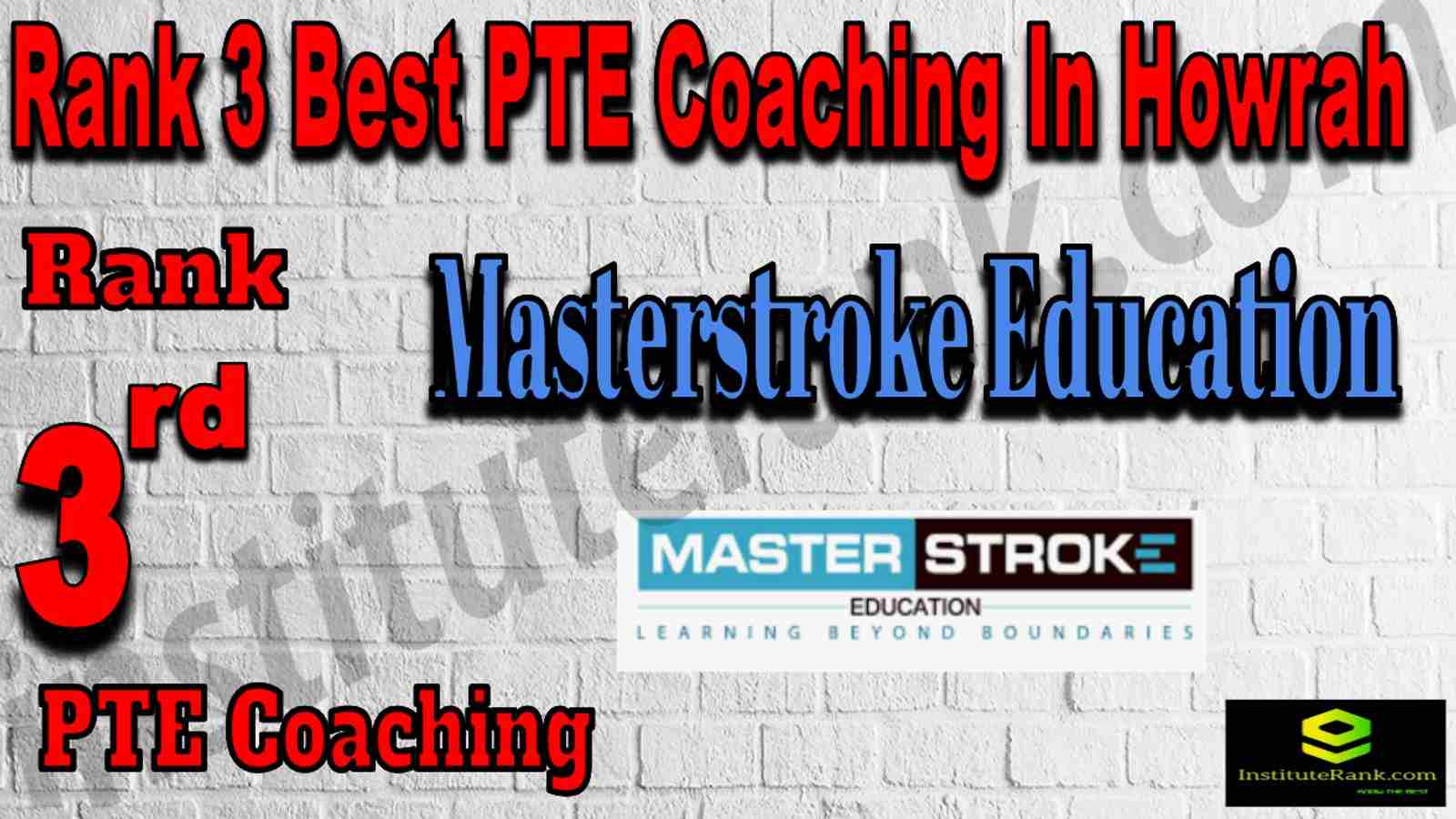 Rank 3 Best PTE Coaching In Howrah
