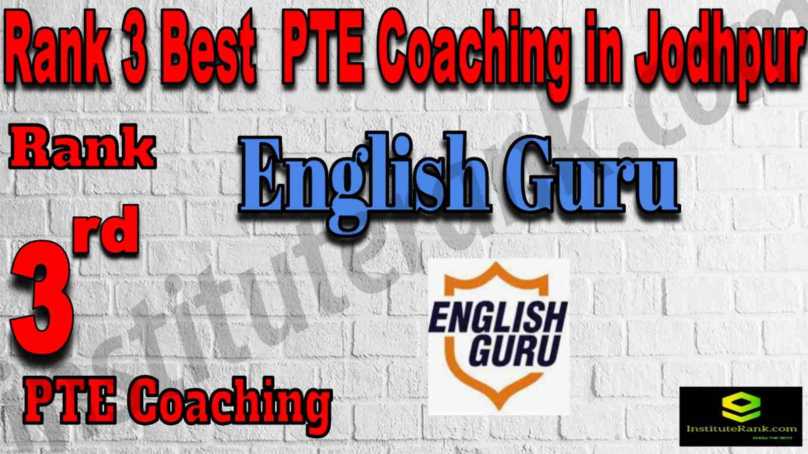 Rank 3 Best PTE Coaching In Jodhpur