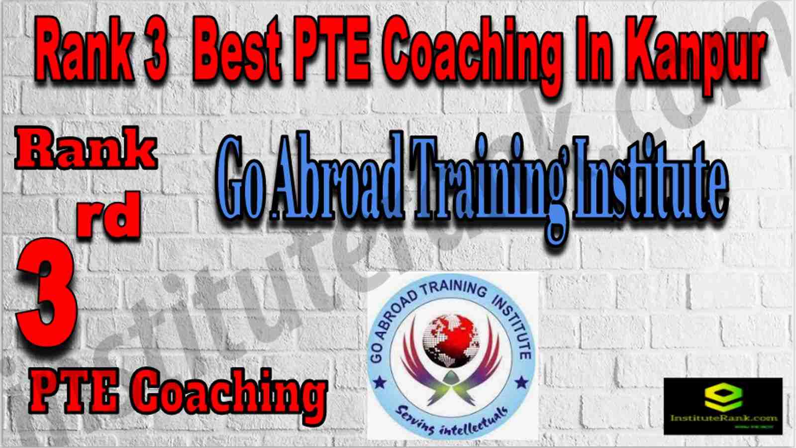 Rank 3 Best PTE Coaching In Kanpur