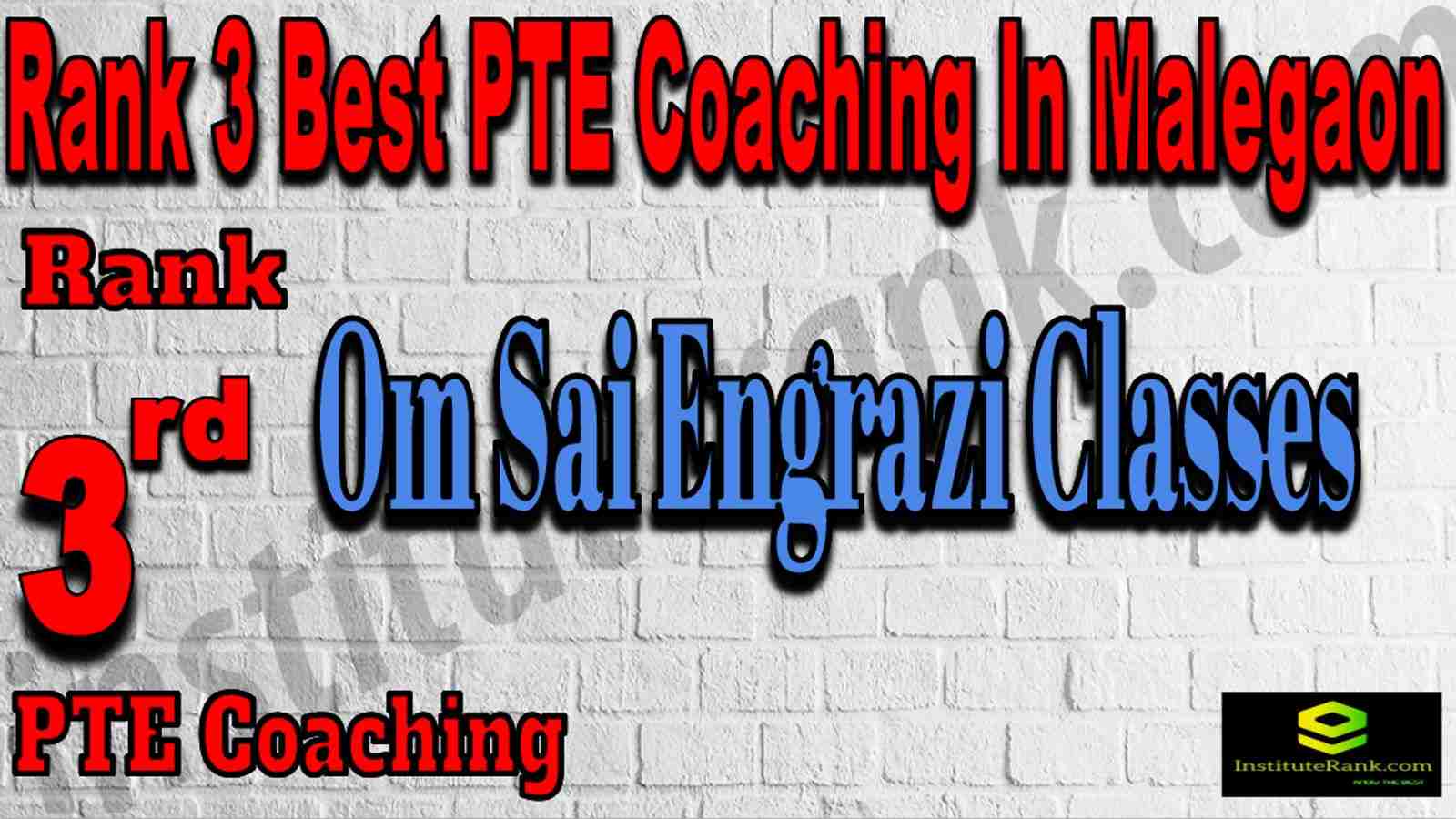 Rank 3 Best PTE Coaching In Malegaon