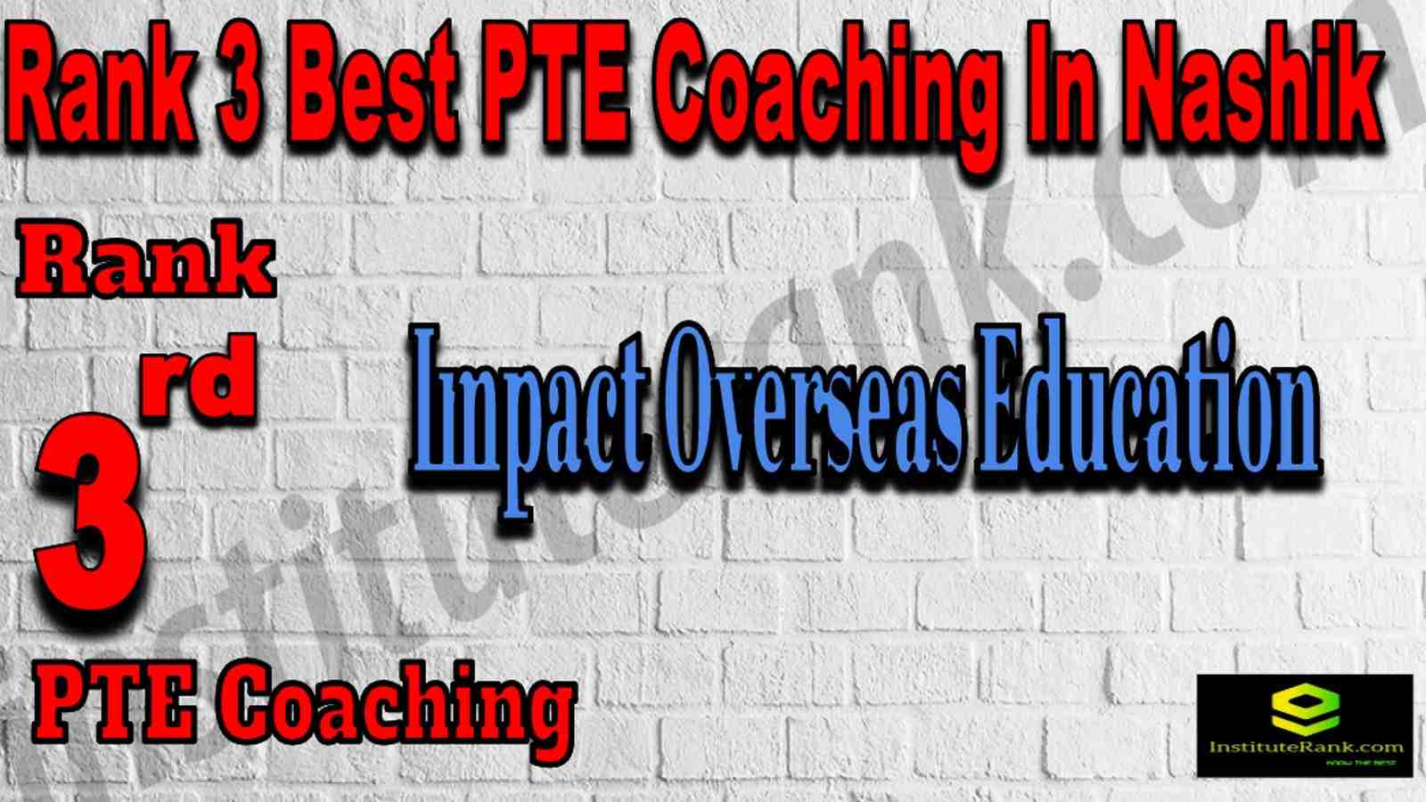 Rank 3 Best PTE Coaching In Nashik
